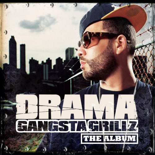 Drama: Gangsta Grillz the Album