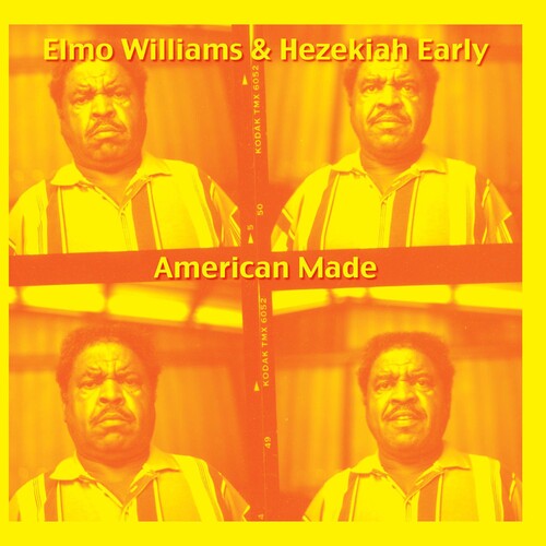 Williams, Elmo / Early, Hezekiah: American Made