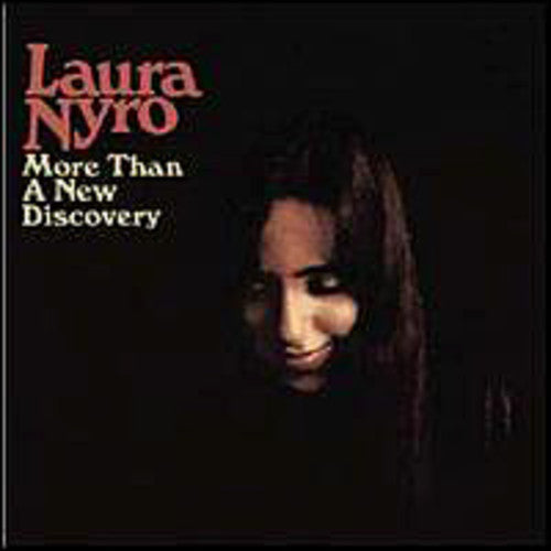 Nyro, Laura: More Than a New Discovery