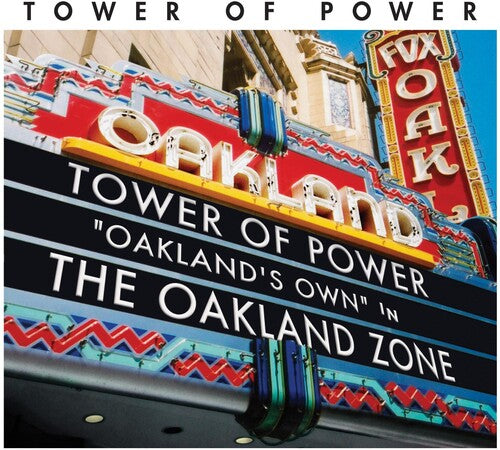 Tower of Power: Oakland Zone