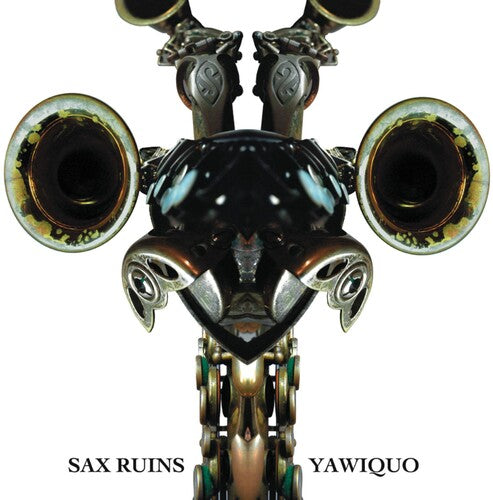 Sax Ruins: Yawiquo