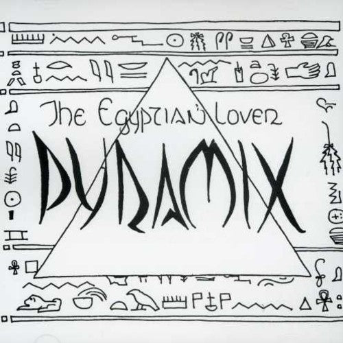 Egyptian Lover: Pyramix