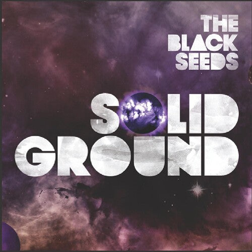 Black Seeds: Solid Ground