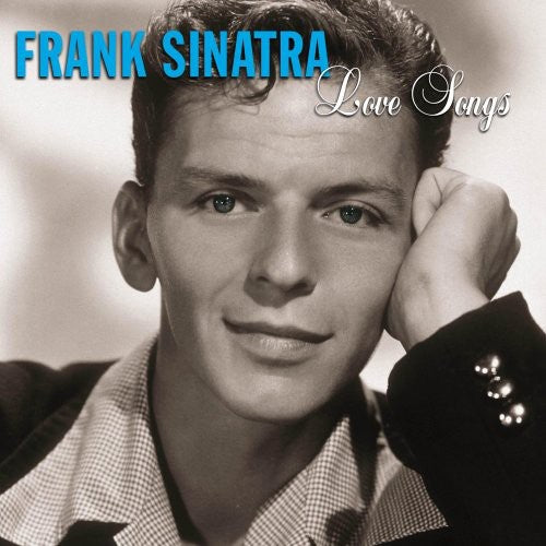 Sinatra, Frank: Love Songs