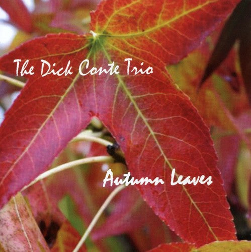 Conte, Dick: Autumn Leaves