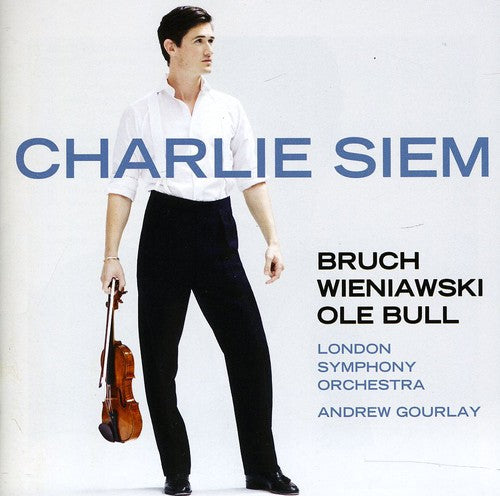 Wieniawski / Bruch / London Sym Orch / Gourlay: Charlie Siem Plays Violin Works