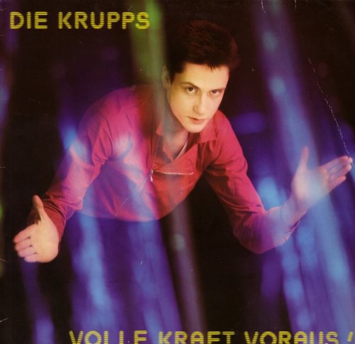 Die Krupps: Volle Kraft Voraus