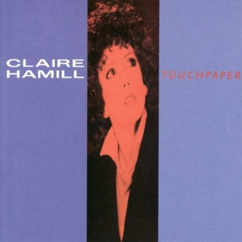 Hamill, Claire: Touchpaper