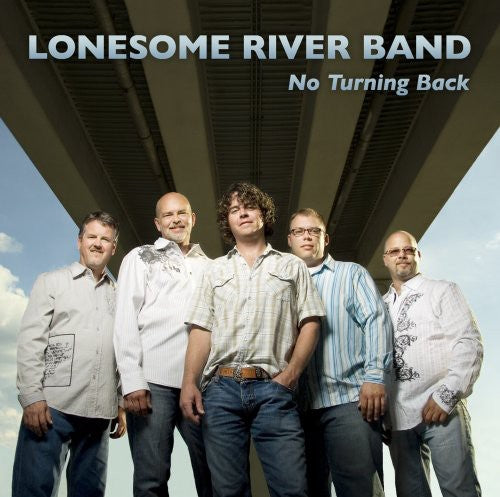 Lonesome River Band: No Turning Back