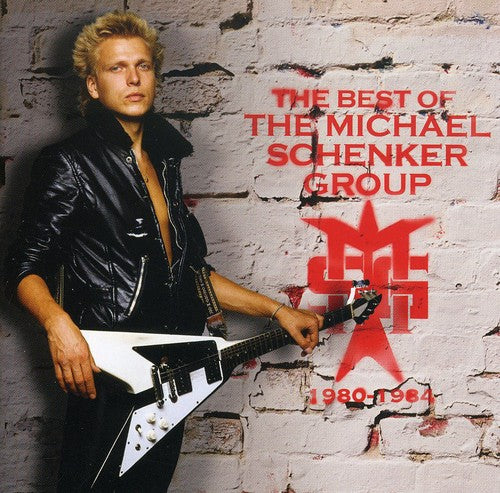 Michael Schenker Group: Best of the Michael Schenker Group 1980-1984