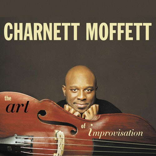 Moffett, Charnett: Art Of Improvisation