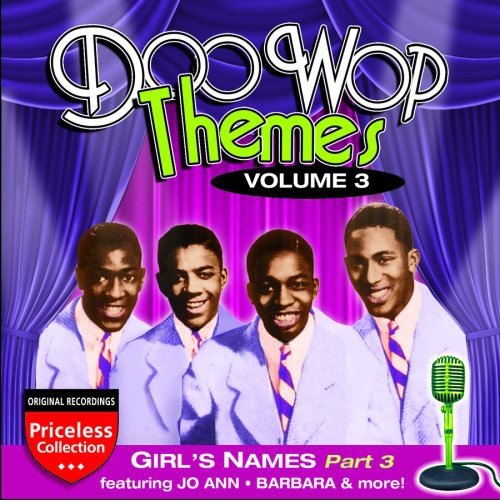 Doo Wop Themes 3: Girls - Part 3 / Various: Doo Wop Themes, Vol. 3: Girls - Part 3