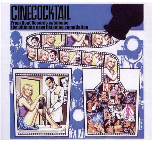 Cinecocktail / O.S.T.: Cinecocktail (Original Soundtrack)