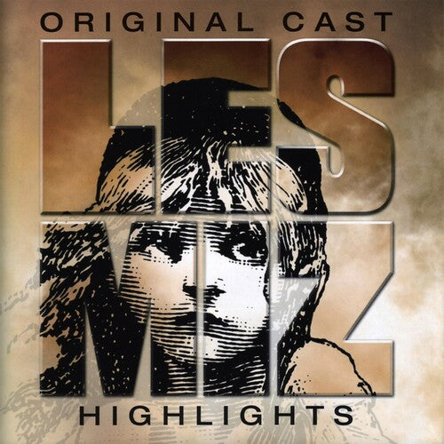 Les Miserables: Les Miz Highlights