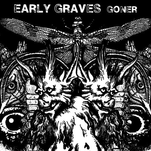 Early Graves: Goner