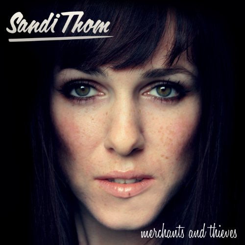 Thom, Sandi: Merchants & Thieves