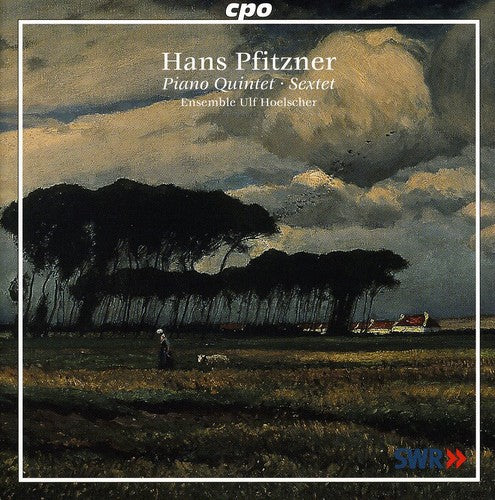 Pfitzner / Ensemble Ulf Hoelscher: Piano Quintet