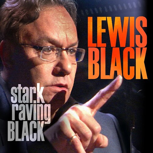 Black, Lewis: Stark Raving Black