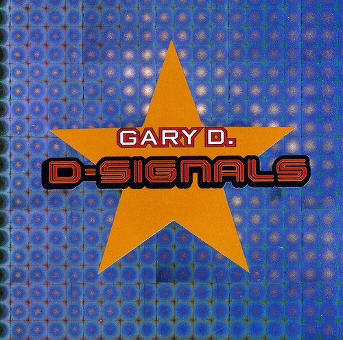 Gary D: D-Signals