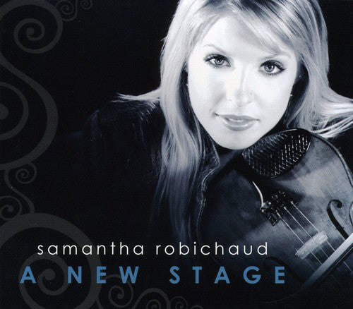 Robichaud, Samantha: New Stage