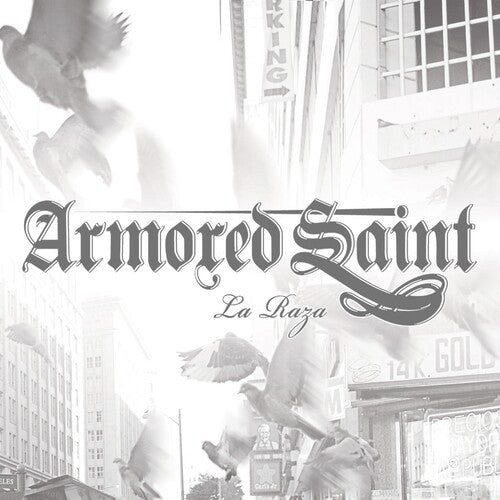 Armored Saint: La Raza