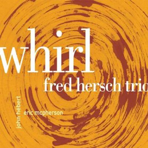 Hersch, Fred: Whirl