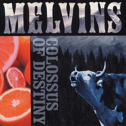 Melvins: The Colossus Of Destiny