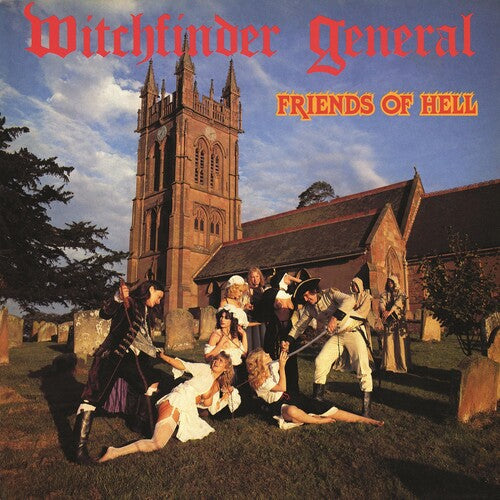 Witchfinder General: Friends Of Hell