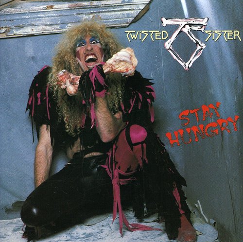 Twisted Sister: Stay Hungry