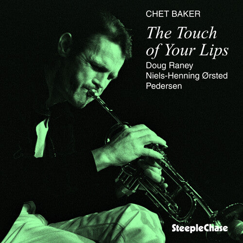 Baker, Chet: Touch of Your Lips