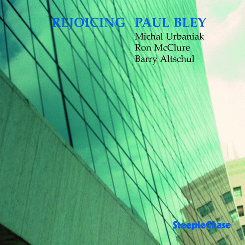 Bley, Paul: Rejoicing