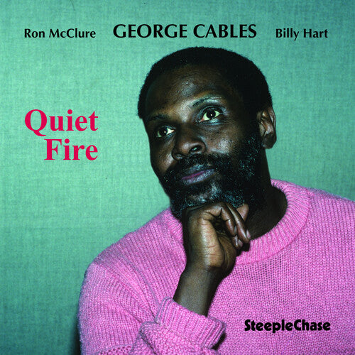 Cables, George: Quiet Fire