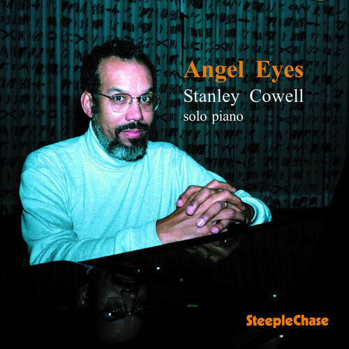 Cowell, Stanley: Angel Eyes