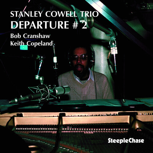 Cowell, Stanley: Departure #2