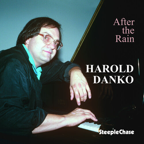 Danko, Harold: After the Rain