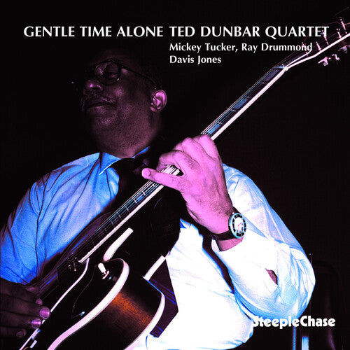 Dunbar, Ted: Gentle Time Alone