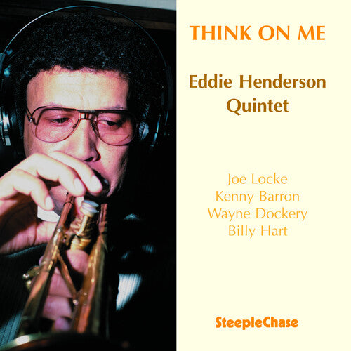 Henderson, Eddie: Think on Me