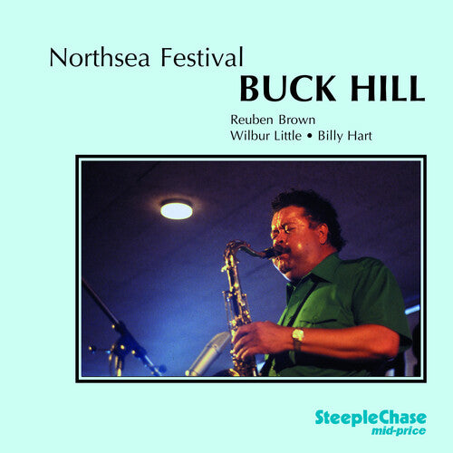 Hill, Buck: Northsea Festival