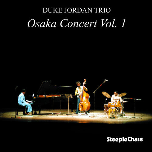 Jordan, Duke: Vol. 1-Osaka Concert