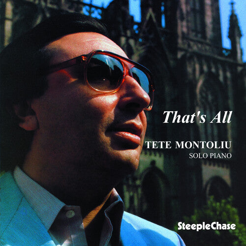 Montoliu, Tete: That's All