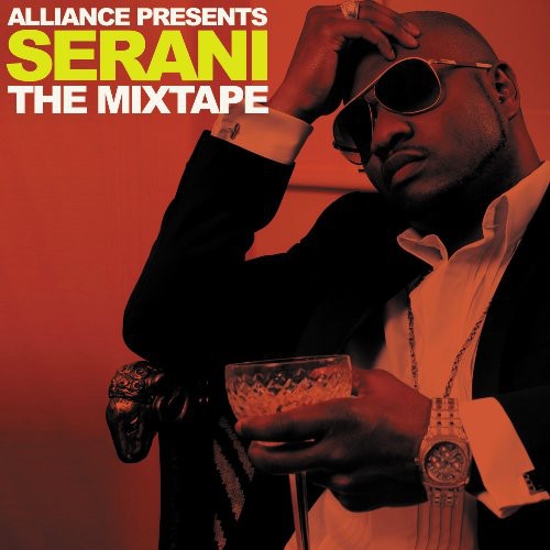 Alliance Presents Serani: Mixtape