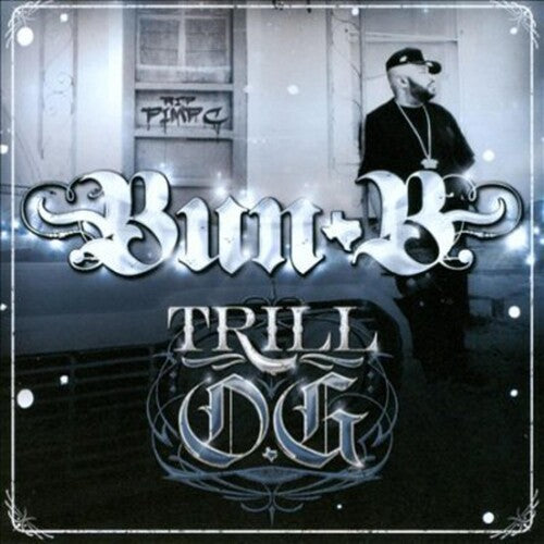 Bun B: Trill O.G.