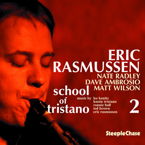 Rasmussen, Eric: School of Tristano 2