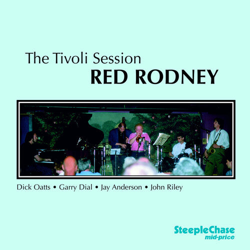 Rodney, Red: Tivoli Sessions