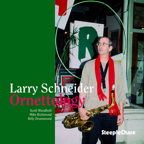 Schneider, Larry: Ornettology