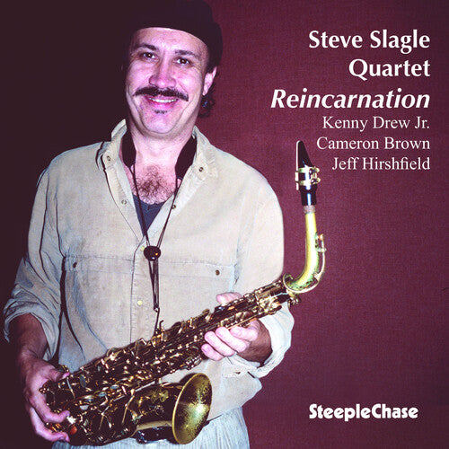 Slagle, Steve: Reincarnation