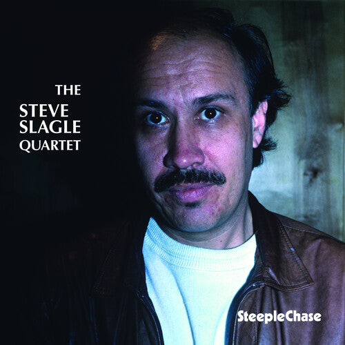 Slagle, Steve: Steve Slagle Quartet