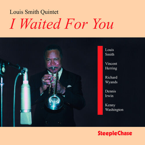 Smith, Louis: I Waited for You