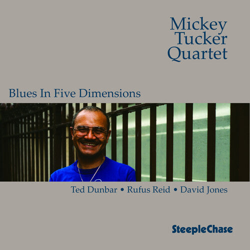 Tucker, Mickey: Blues in Five Dimentions