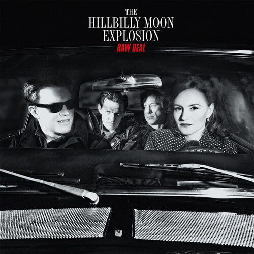 Hillbilly Moon Explosion: Raw Deal